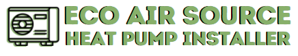 Eco Air Source Heat Pump Installer